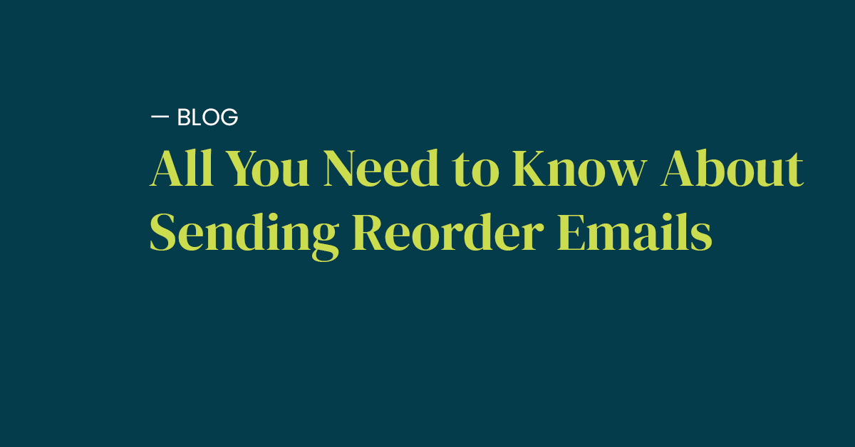 Sending Reorder Emails for Cannabis Industry